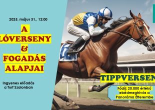 A LÓVERSENYZÉS ÉS A FOGADÁS ALAPJAI + TIPPVERSENY!