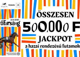 500.000 Forint jackpot az Ügetőfarsangon!