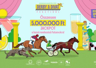 5 millió Ft jackpot a Szerencsejáték Zrt. Derby és Divat Fesztiválon!