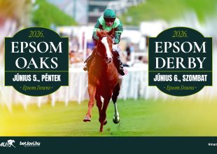 EPSOM OAKS ÉS EPSOM DERBY A LOVIFOGADÁSON!