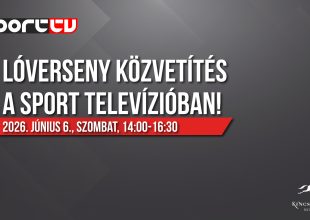 SPORT TV-N A HÉTVÉGI VERSENYNAPOK A KINCSEM PARKBÓL