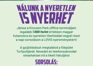 NÁLUNK A NYERETLEN IS NYERHET