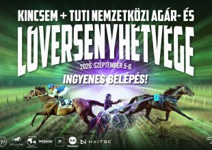 Kincsem+ TUTI Nemzetközi Agár- és Lóversenyhétvége - A BELÉPÉS INGYENES